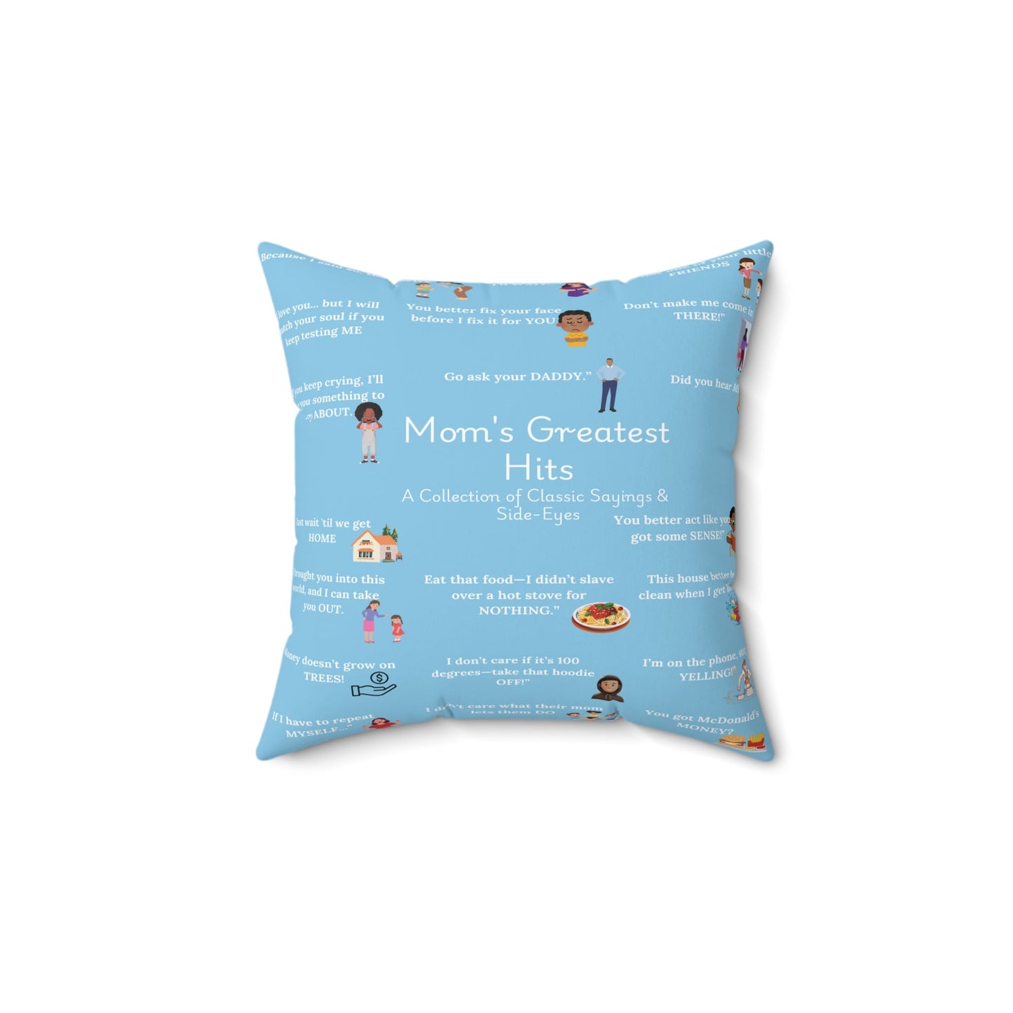 Mom’s Greatest Hits Quote Pillow – Baby Blue Printify