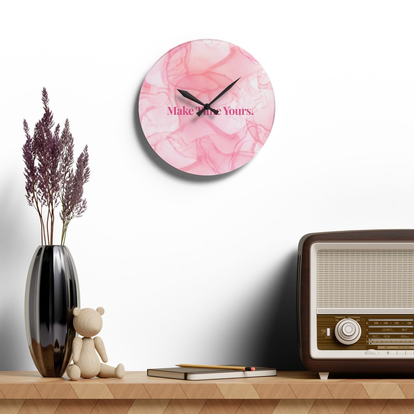 Make Time Yours Acrylic Wall Clock Allthingsladyobee