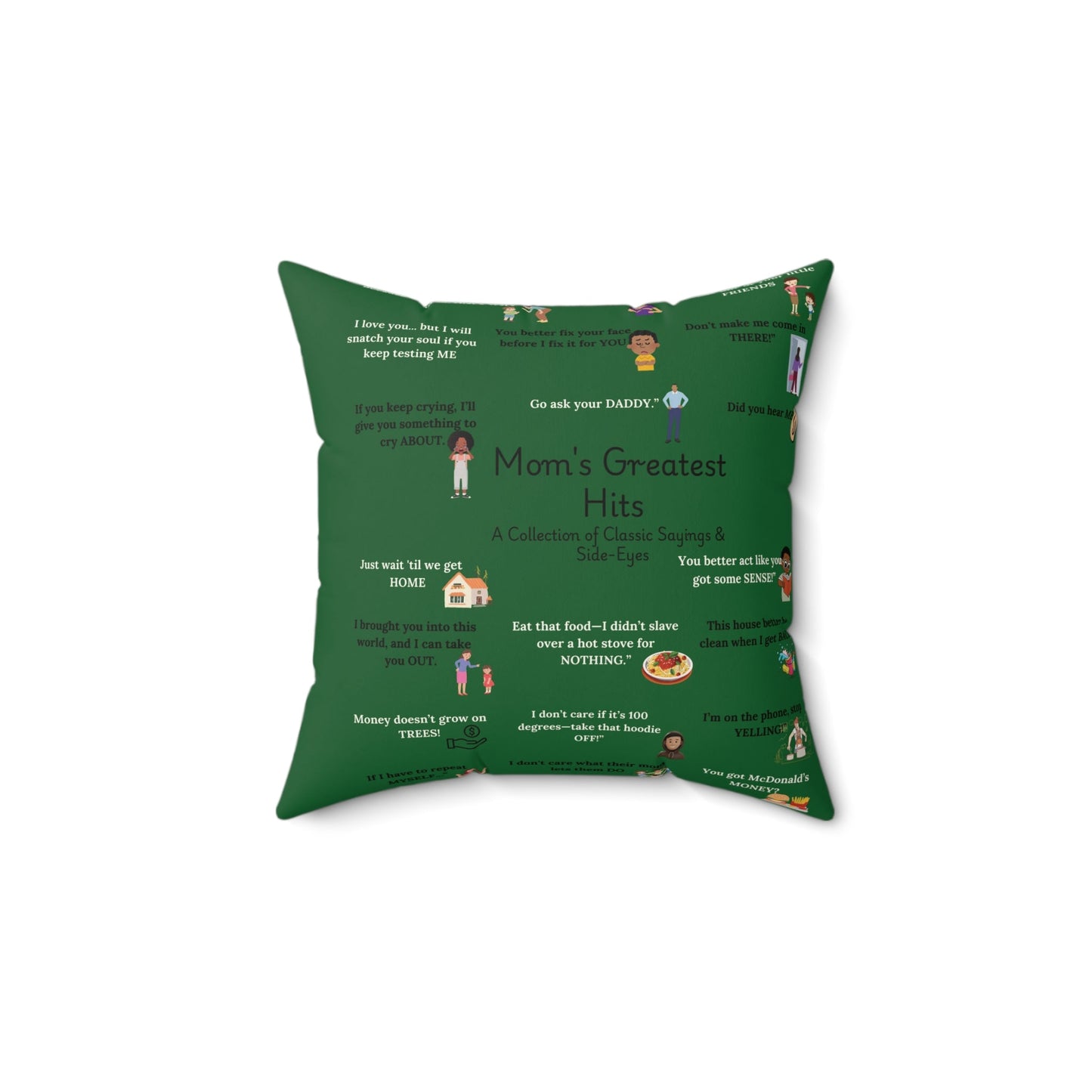 Mom's Greatest Hits Green Faux Suede Pillow - Perfect Gift for Moms Printify