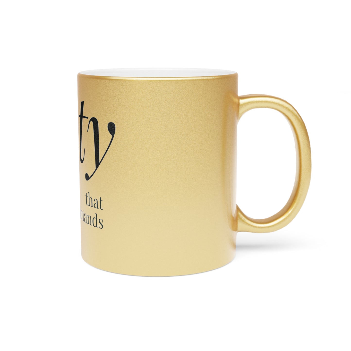 Beauty That Commands Metallic Mug