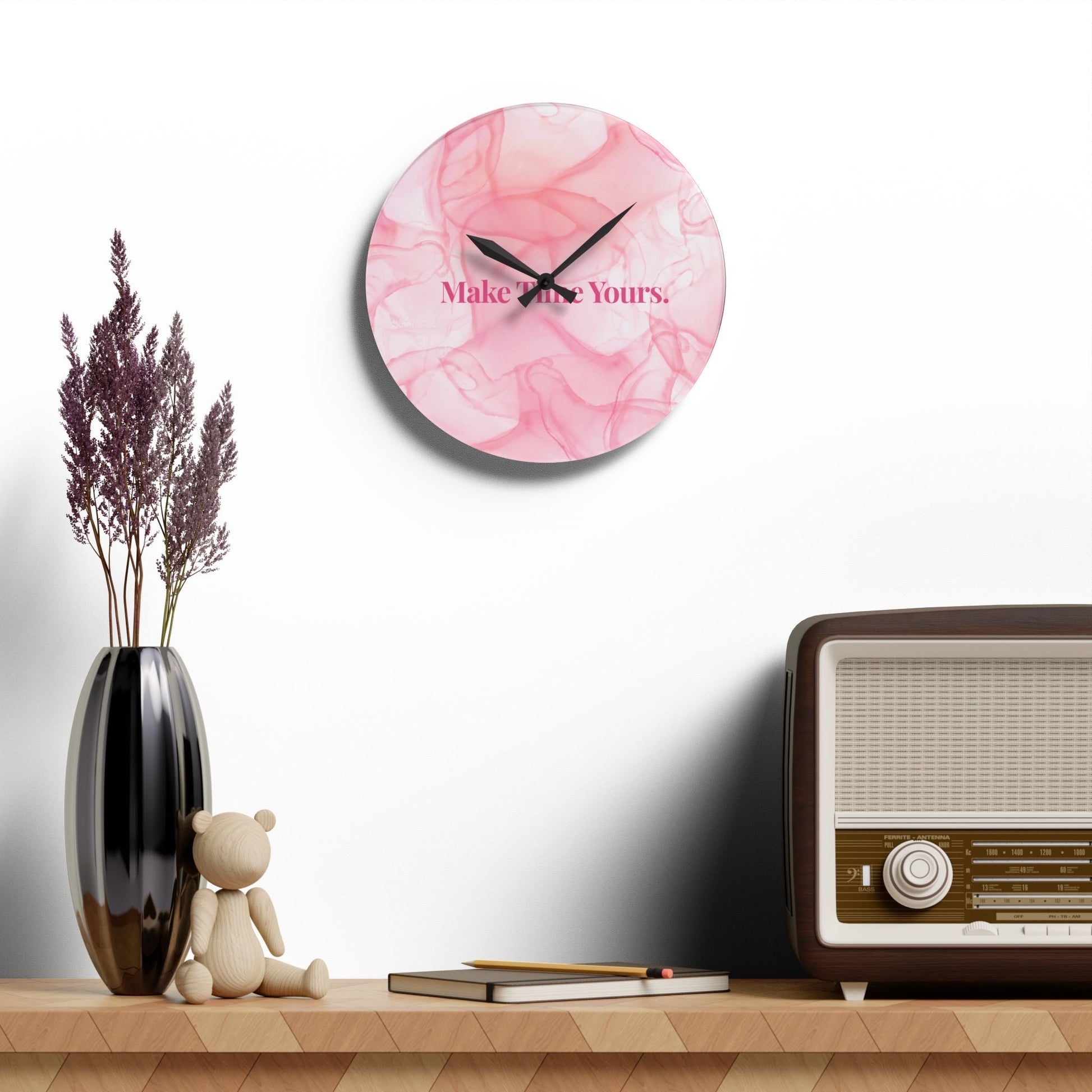 Make Time Yours Acrylic Wall Clock Allthingsladyobee