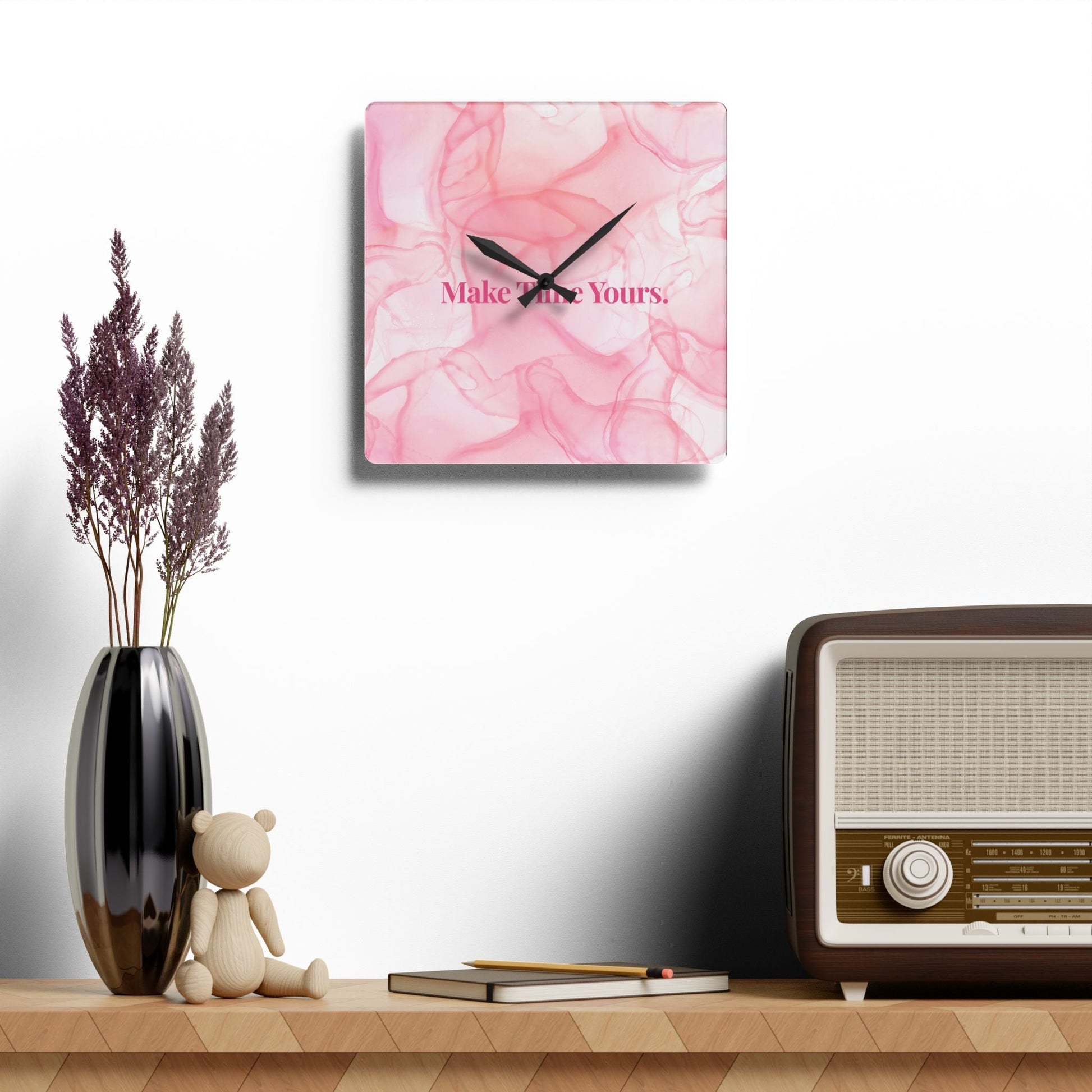 Make Time Yours Acrylic Wall Clock Allthingsladyobee