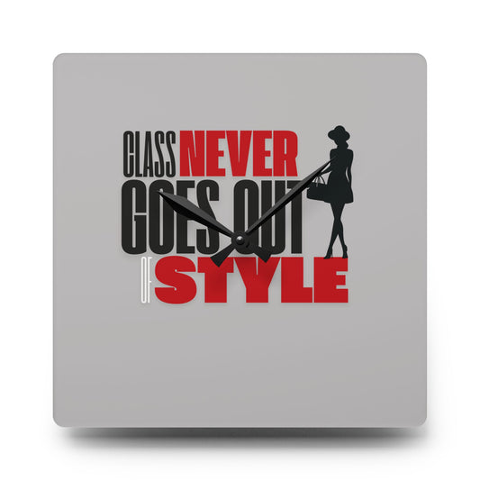 Style Never Goes Out Of Style Wall Clock