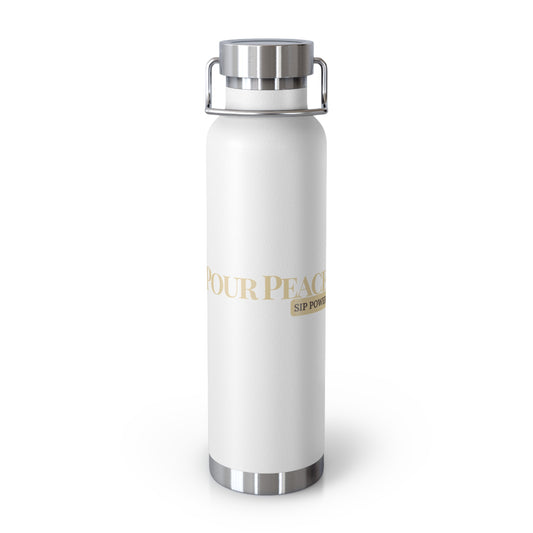 Pour Peace, Sip Power Insulated Bottle